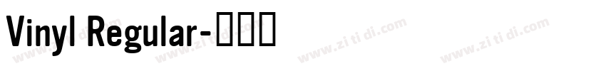 Vinyl Regular字体转换